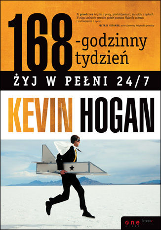 Okładka książki „168-godzinny tydzień. Żyj w pełni 24/7”