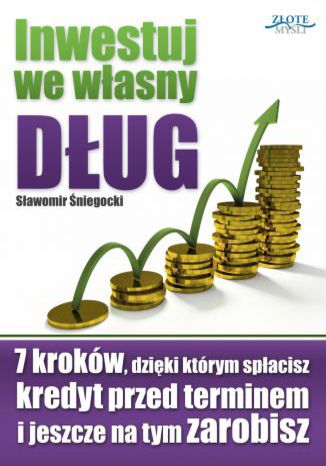 Okładka książki „Inwestuj we własny dług”