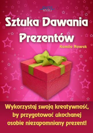 Okładka książki „Sztuka Dawania Prezentów”