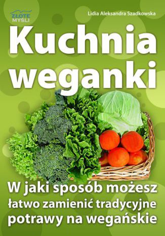 Okładka książki „Kuchnia weganki”
