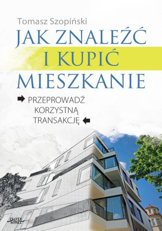 Okładka książki „Jak znaleźć i kupić mieszkanie”