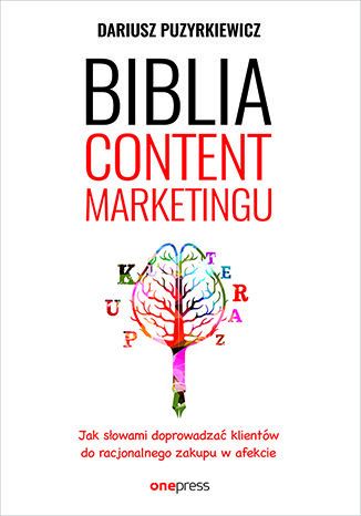 Okładka książki „Biblia content marketingu”