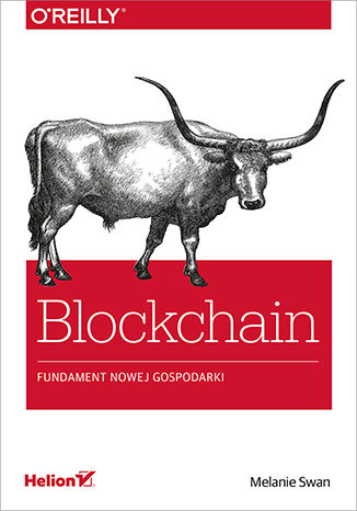 Okładka książki „Blockchain. Fundament nowej gospodarki”