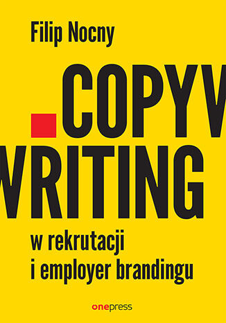 Okładka książki „Copywriting w rekrutacji i employer brandingu”