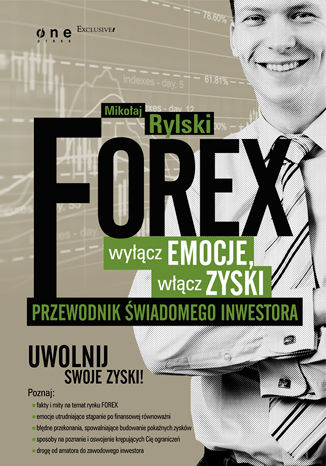 Okładka książki „FOREX - wyłącz emocje, włącz zyski. Przewodnik świadomego inwestora”