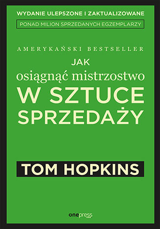 Okładka książki „Jak osiągnąć mistrzostwo w sztuce sprzedaży”