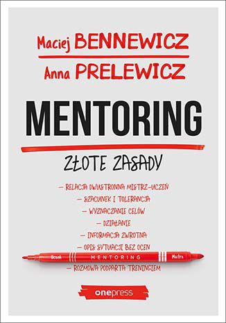 Okładka książki „Mentoring. Złote zasady”