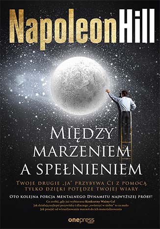Okładka książki „Między marzeniem a spełnieniem”