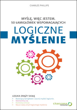 Okładka książki „Myślę, więc jestem. 50 łamigłówek wspomagających logiczne myślenie”