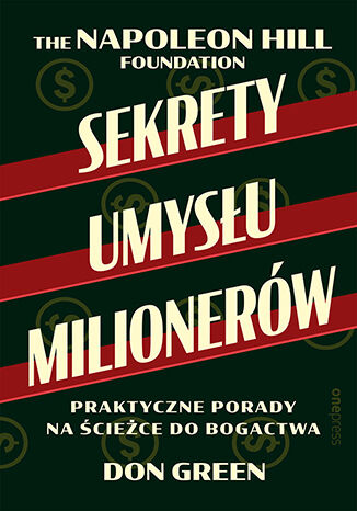 Okładka książki „Sekrety umysłu milionerów. Praktyczne porady na ścieżce do bogactwa”
