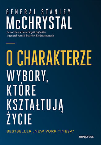 Okładka książki „O charakterze. Wybory, które kształtują życie”