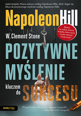 Okładka książki „Pozytywne myślenie kluczem do sukcesu”