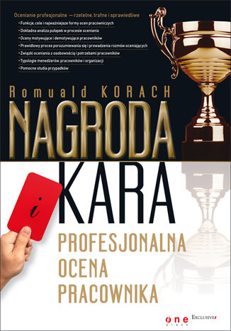 Okładka książki „Nagroda i kara. Profesjonalna ocena pracownika”