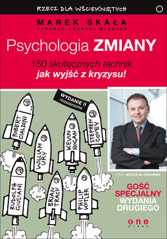 Okładka książki „Psychologia zmiany. Rzecz dla wściekniętych. Wydanie II rozszerzone”