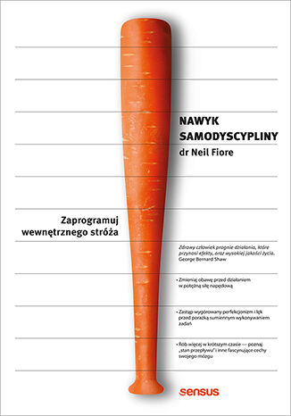 Okładka książki „Nawyk samodyscypliny. Zaprogramuj wewnętrznego stróża”