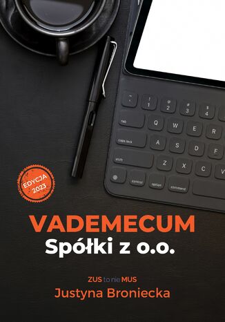 Okładka książki „Vademecum spółki z o.o. Edycja styczeń 2023”