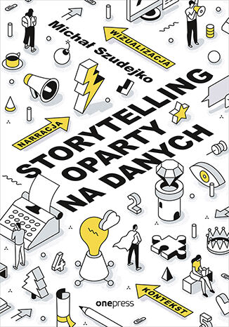 Okładka książki „Storytelling oparty na danych”