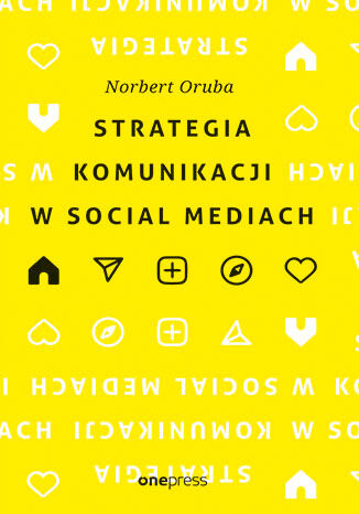 Okładka książki „Strategia komunikacji w social mediach”