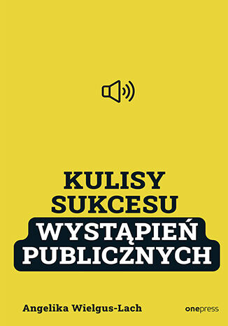 Okładka książki „Kulisy Sukcesu wystąpień publicznych”