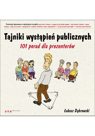 Okładka książki „Tajniki wystąpień publicznych. 101 porad dla prezenterów”