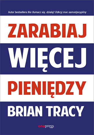 Okładka książki „Zarabiaj więcej pieniędzy”