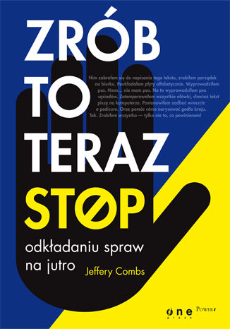 Okładka książki „Zrób to teraz. Stop odkładaniu spraw na jutro”