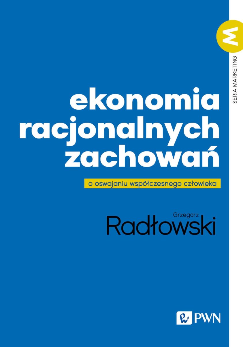 Okładka książki „Ekonomia racjonalnych zachowań”