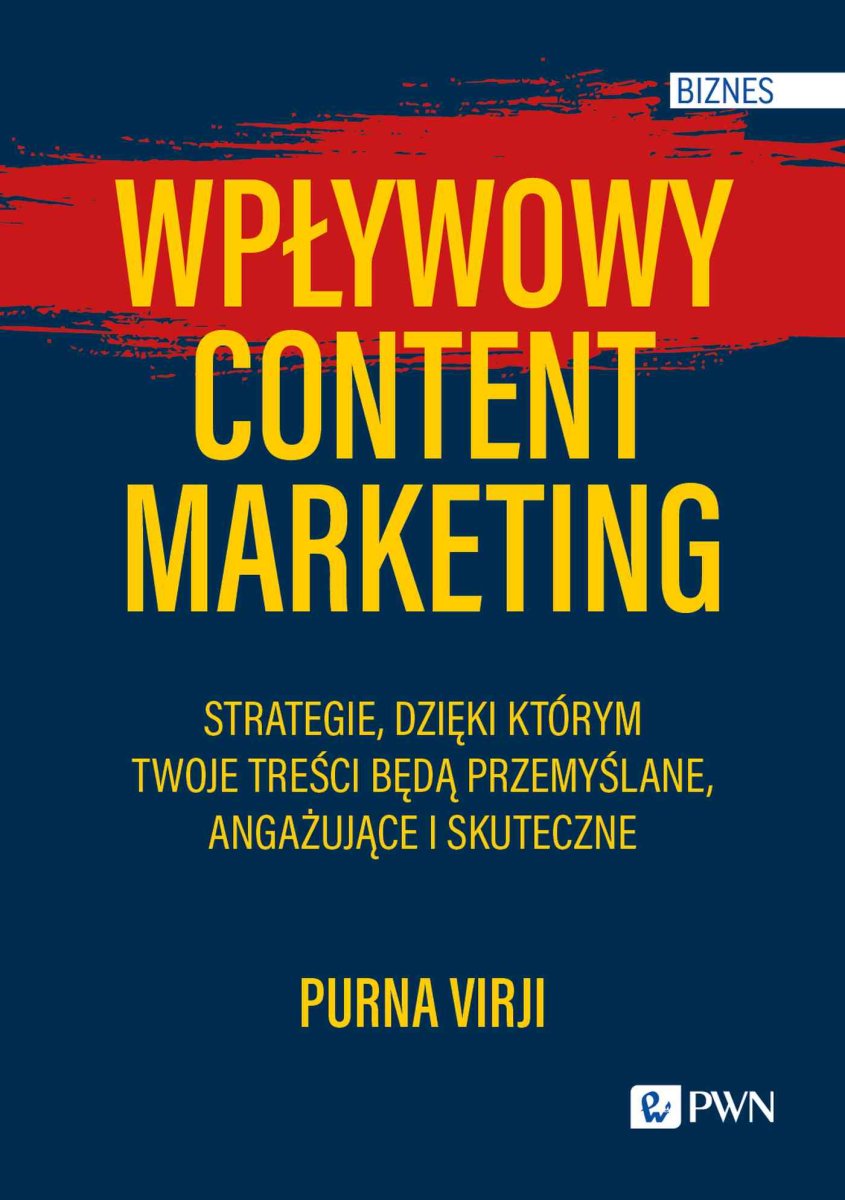 Okładka książki „Wpływowy content marketing”