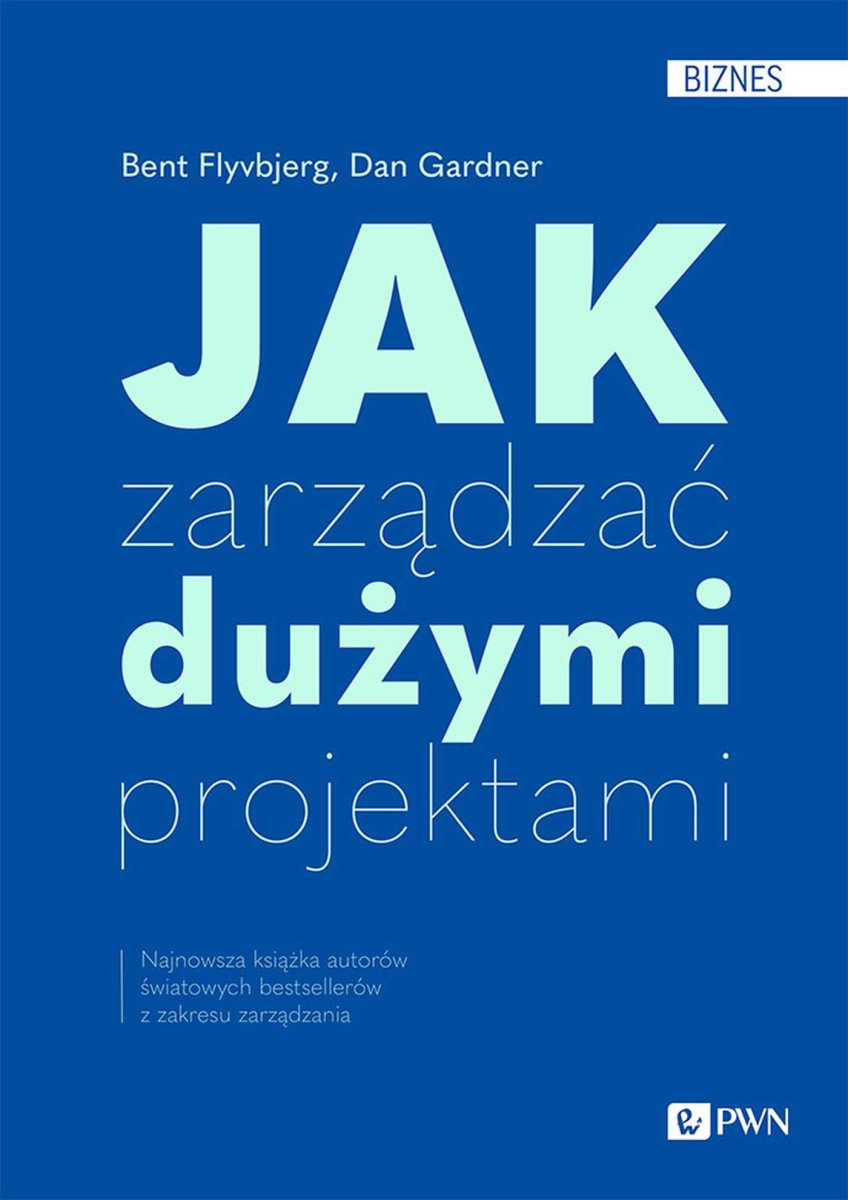 Okładka książki „Jak zarządzać dużymi projektami”