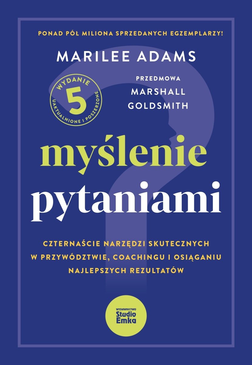 Okładka książki „Myślenie pytaniami wyd. 2026”