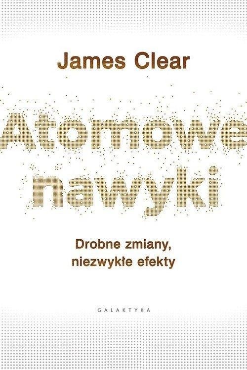 Okładka książki „Atomowe nawyki”
