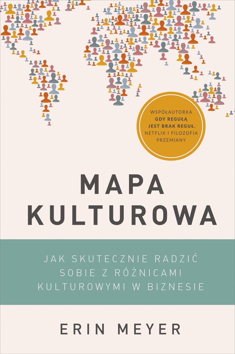 Okładka książki „Mapa kulturowa. Jak skutecznie radzić sobie z różnicami kulturowymi w biznesie”