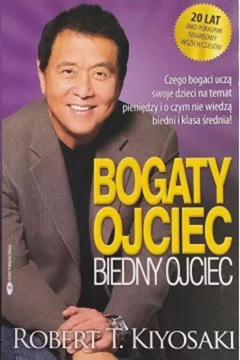 Okładka książki „Bogaty ojciec, Biedny ojciec”