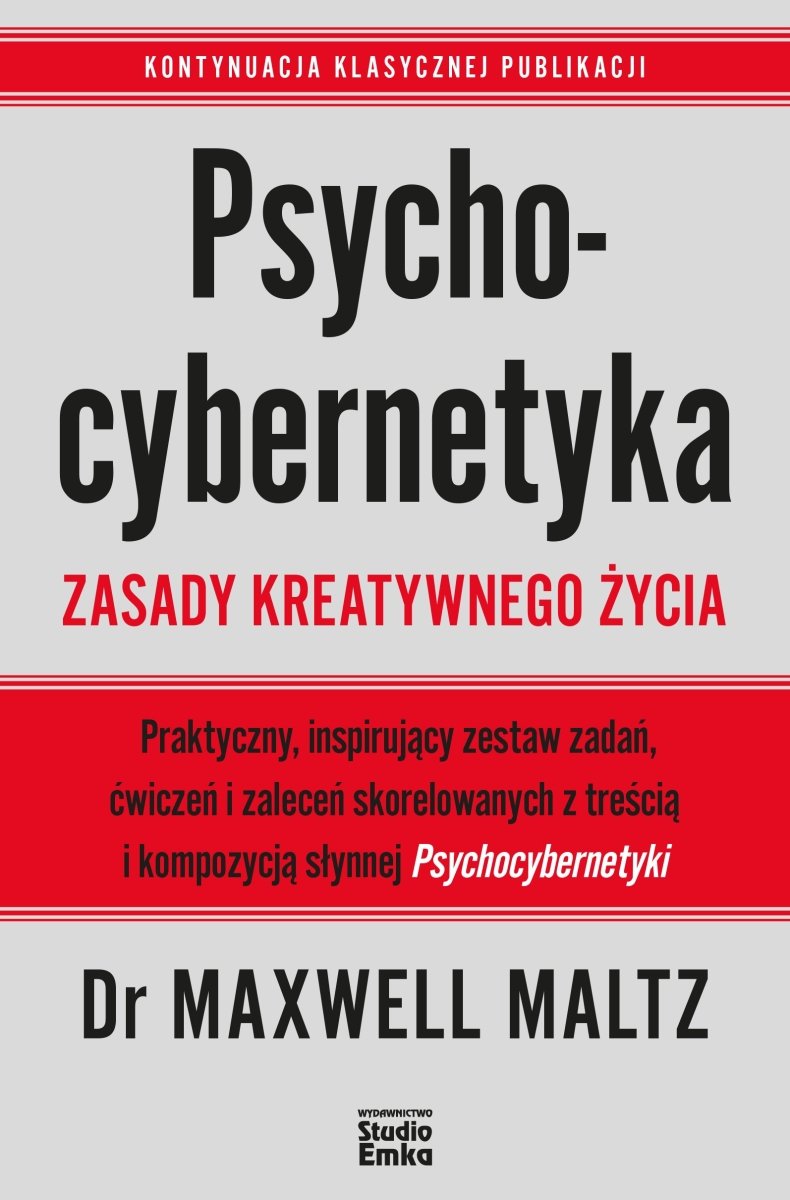 Okładka książki „Psychocybernetyka. Zasady kreatywnego życia”