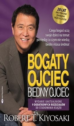 Okładka książki „Bogaty ojciec biedny ojciec wyd. Jubileuszowe”