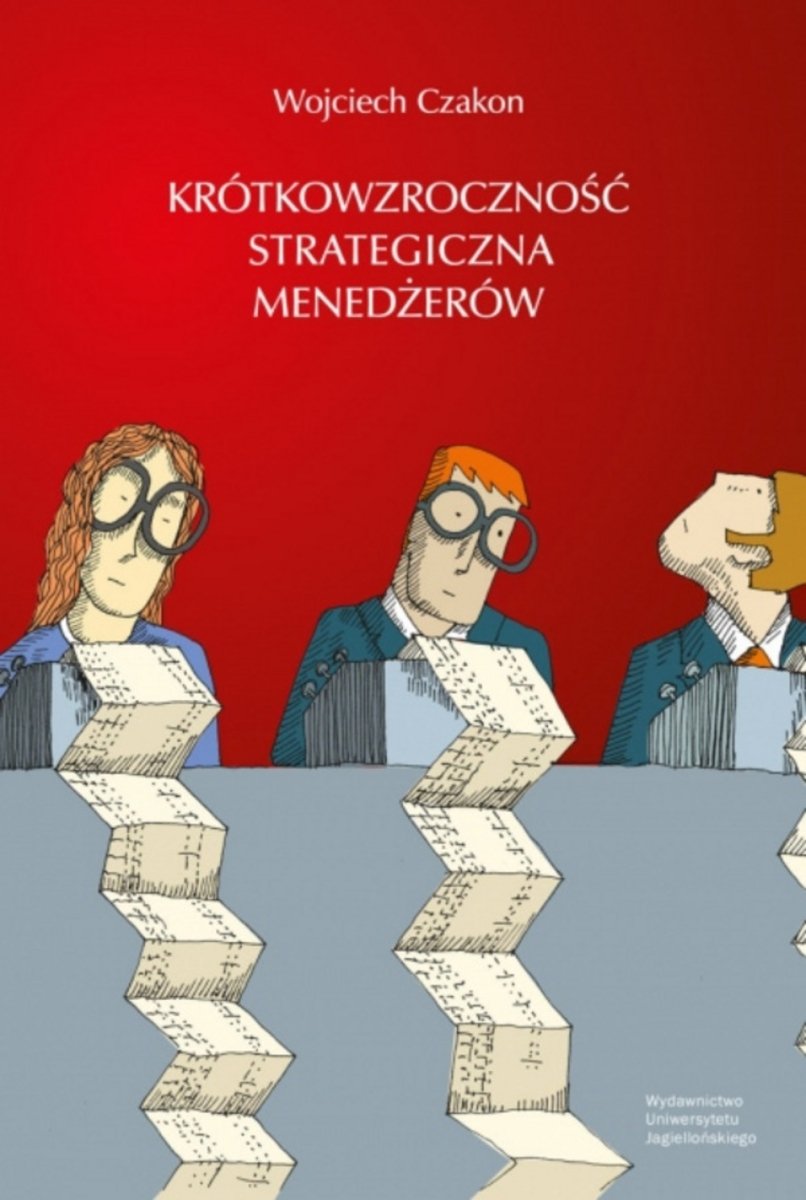Okładka książki „Krótkowzroczność strategiczna menedżerów”