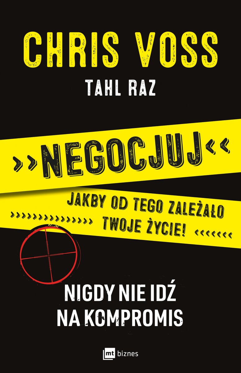 Okładka książki „Negocjuj jakby od tego zależało twoje życie!”