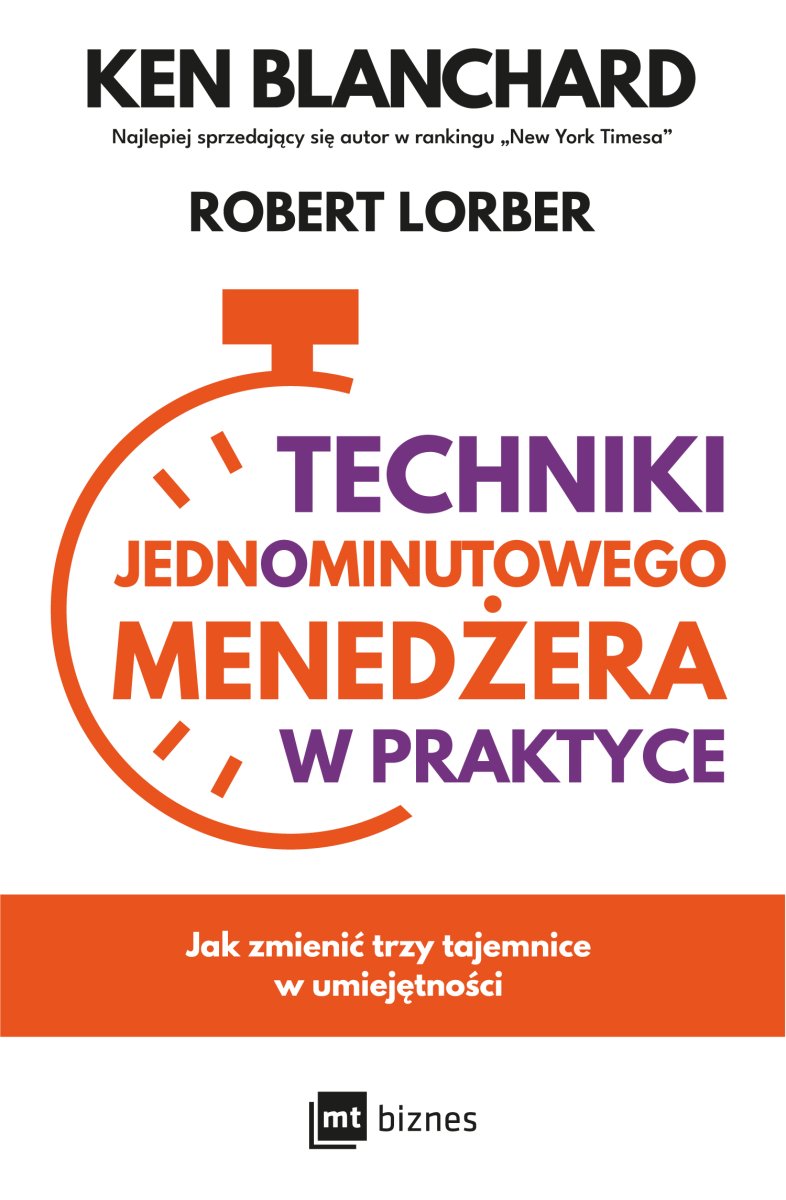 Okładka książki „Techniki Jednominutowego Menedżera w praktyce”