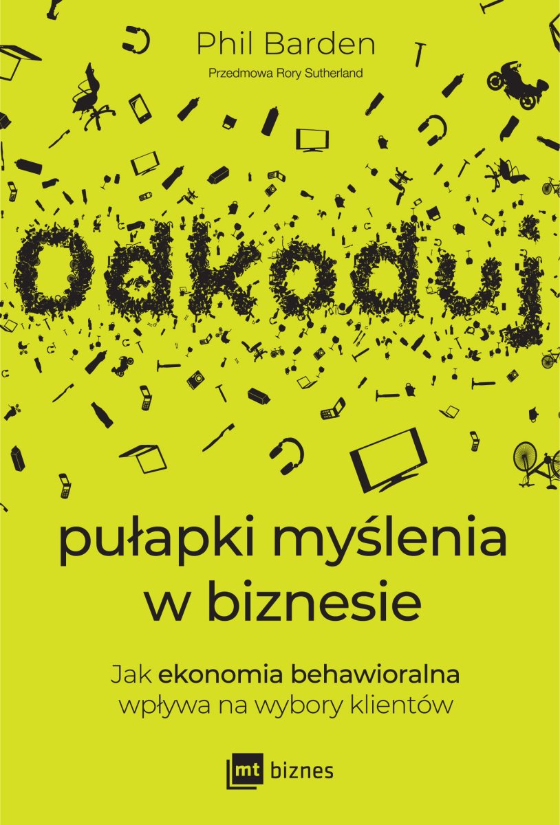Okładka książki „Odkoduj pułapki myślenia w biznesie”