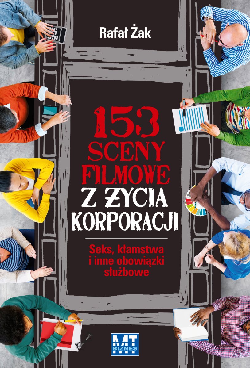 Okładka książki „153 sceny filmowe z życia korporacji”