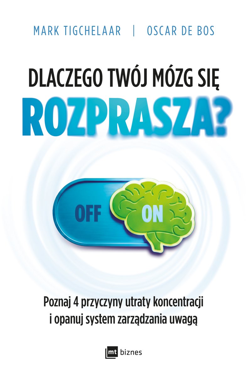 Okładka książki „Dlaczego Twój mózg się rozprasza?”