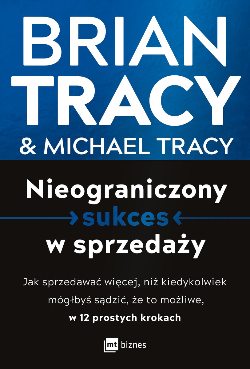 Okładka książki „Nieograniczony sukces w sprzedaży”