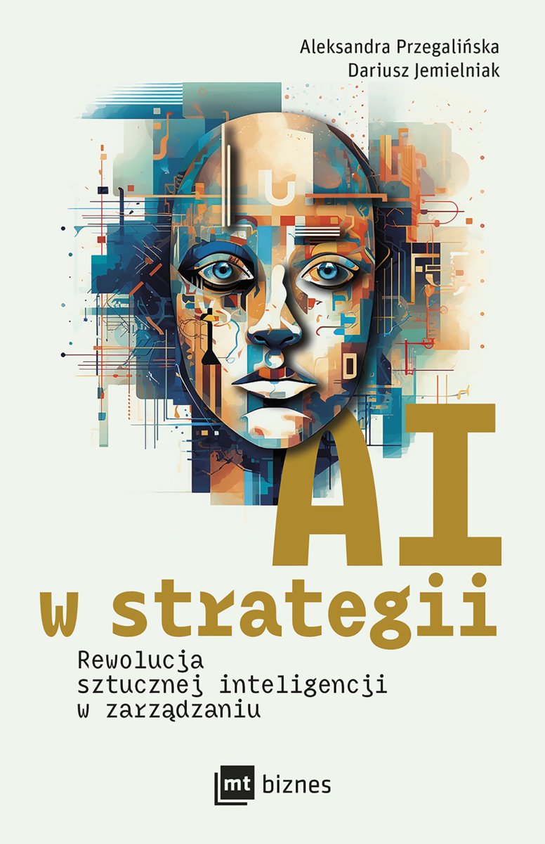 Okładka książki „AI w strategii: rewolucja sztucznej inteligencji w zarządzaniu”