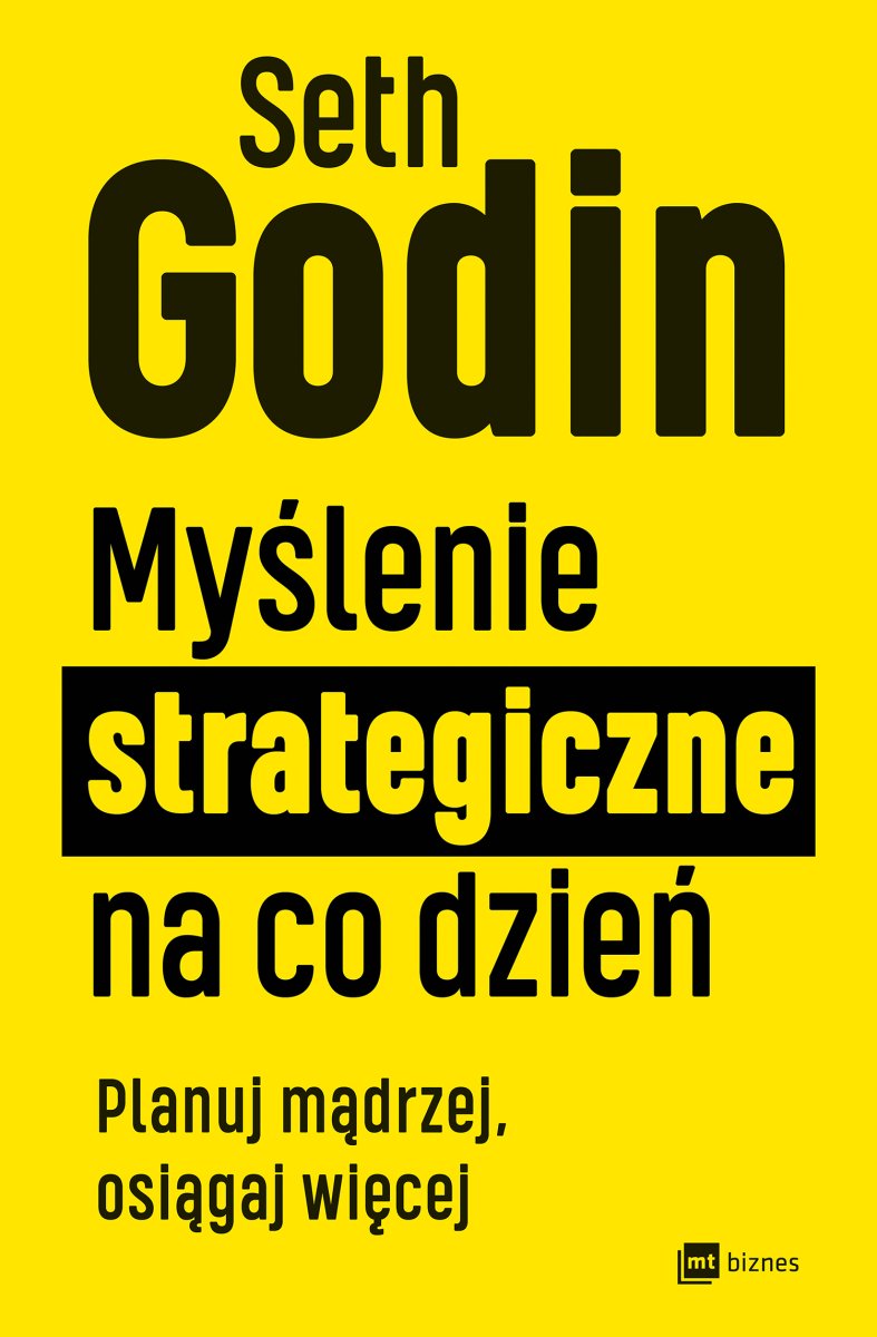 Okładka książki „Myślenie strategiczne na co dzień”