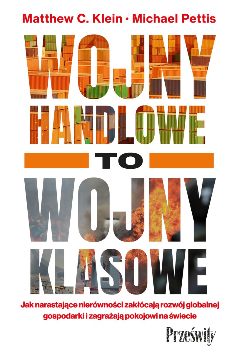 Okładka książki „Wojny handlowe to wojny klasowe”