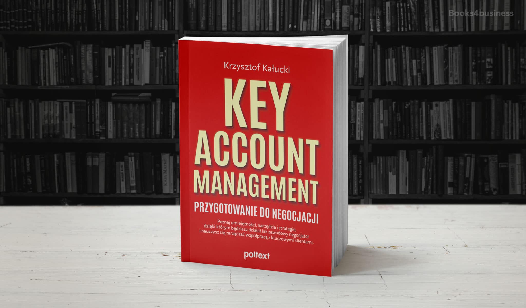Key Account Management. Przygotowanie do negocjacji