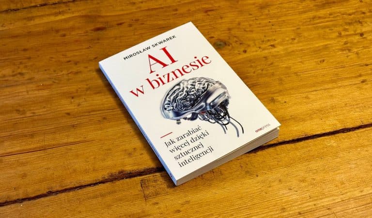AI w biznesie. Jak zarabiać więcej dzięki sztucznej inteligencji