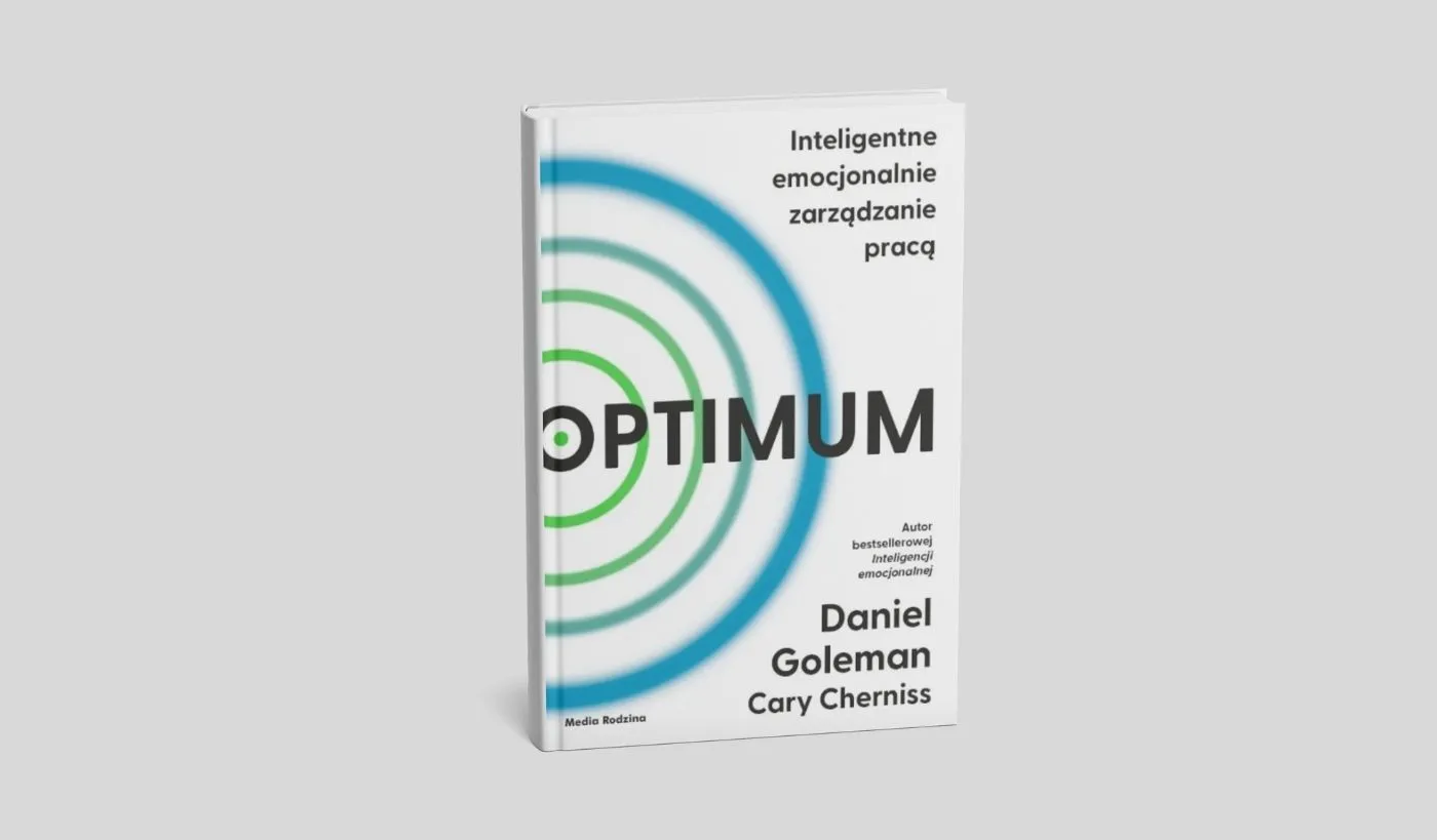 Optimum. Inteligentne emocjonalnie zarządzanie pracą