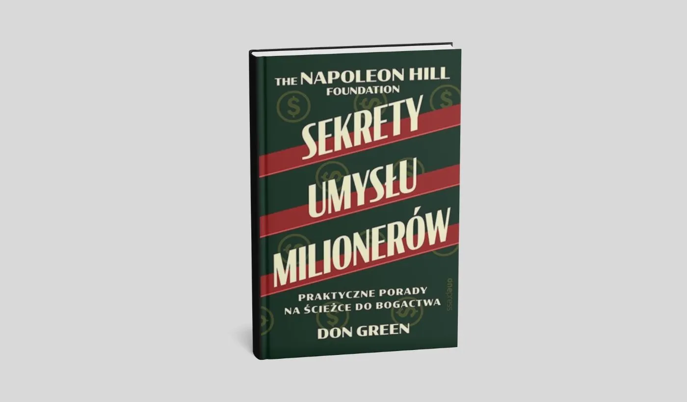 Sekrety umysłu milionerów. Praktyczne porady na ścieżce do bogactwa