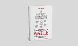 Okładka książki „Transformacja agile. Struktury, procesy i sposoby myślenia w erze cyfrowej” autorstwa Neila Perkina
